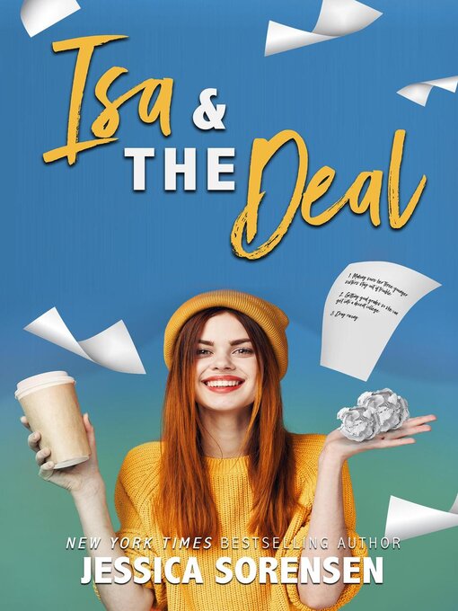 Title details for Isa & the Deal by Jessica Sorensen - Available